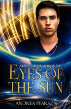Eyes of the Sun (Kilenya Chronicles #5)
